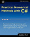 Practical Numerical Methods with C# by Jack Xu