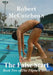 The False Start by Robert McCutcheon