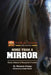 More Than a Mirror: Horses, Humans & Therapeutic Practices by Shannon C. Knapp