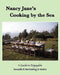 Nancy Jane's Cooking by the Sea by Nancy Jane Davis Deangelo
