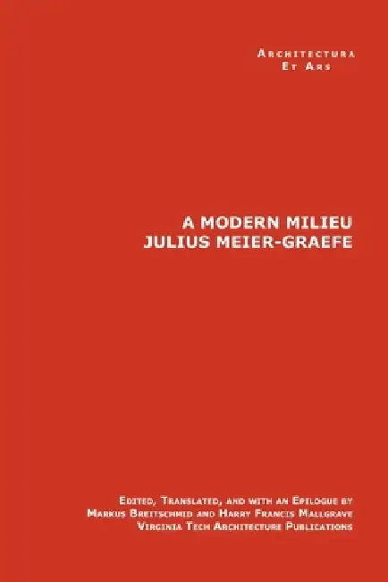 A Modern Milieu by Julius Meier-Graefe