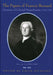 The Papers of Francis Bernard, Governor of Colonial Massachusetts, 1760-69, Volume 1: 1759-1763 Volume 73 by Francis Bernard, Colin Nicolson