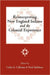 Reinterpreting New England Indians and the Colonial Experience: Volume 71 by Colin G. Calloway, Neal Salisbury, Colonial Society of Massachusetts