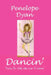 Dancin' by Penelope Dyan, Courtney Quinn