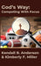 God's Way: Competing with Focus by Kimberly F. Miller