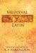 Medieval Latin by Karl Pomeroy Harrington