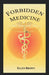 Forbidden Medicine by Ellen Hodgson Brown