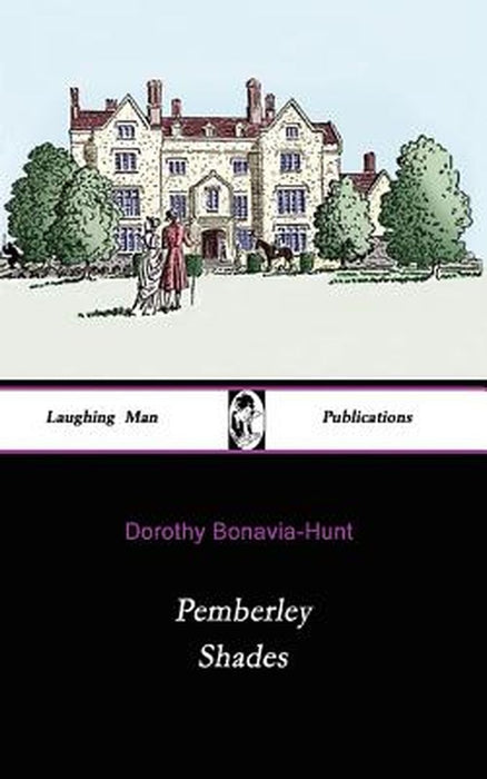 Pemberley Shades by Dorothy Bonavia-Hunt