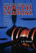 Don't Get Arrested in South Carolina: A Lesson of Fraud, Deceit, and Corruption in South Carolina Law Enforcement and Prosecution by J. Simms