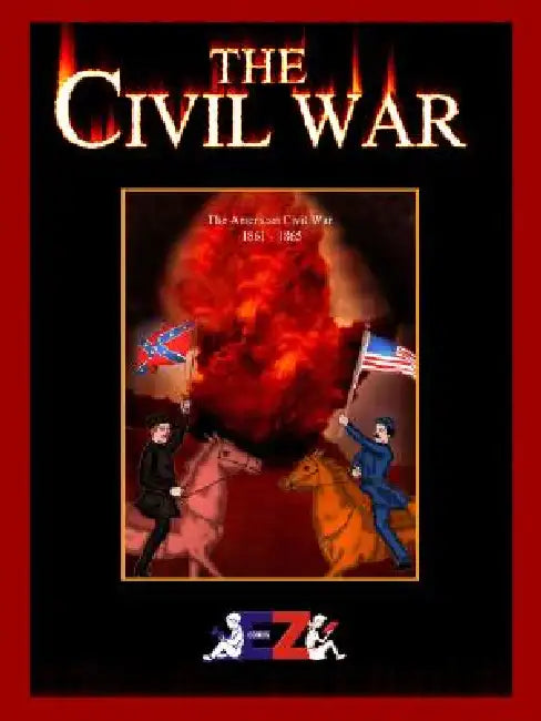 The Civil War: The American Civil War 1861-1865 by Ruchir Shah
