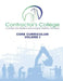 Contractor's College: Core Curriculum: Volume I by Mba Norman David Roussell