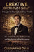 Creative Optimum Self: Transform Your Life and Your World by Costantino Delli