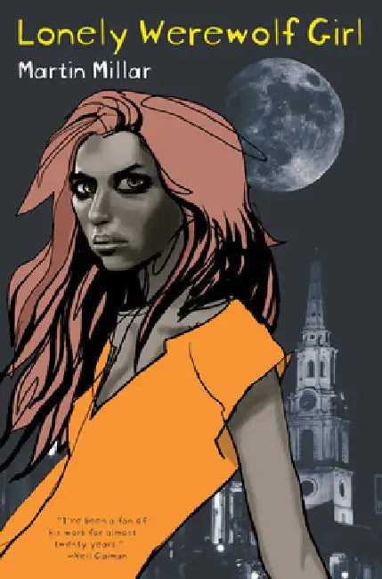 Lonely Werewolf Girl by Martin Millar