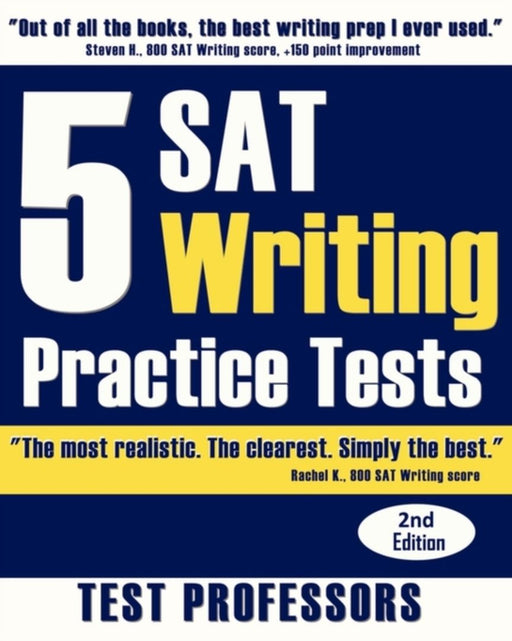 5 Sat Writing Practice Tests by Paul G. Simpson