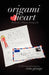 Origami Heart: Poems by a Woman Doing Life by Erin George