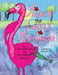 Filbert the Lonely Flamingo by Ellen Wolfson Valladares