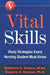 Vital Skills: Study Strategies Every Nursing Student Must Know by Katleen C. Straker