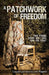 A Patchwork of Freedom: True Stories. Secret Quilt Code. Hope for Today. by Lori Wagner