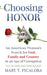 Choosing Honor by Mary T. Ficalora