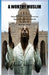 A Worthy Muslim: Quranic Tools Needed to Overcome Oppression and Imperialism in Order to Institute Justice by Amir Makin