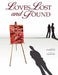 Loves Lost and Found by Michael Ray King, Tracy McDurmon