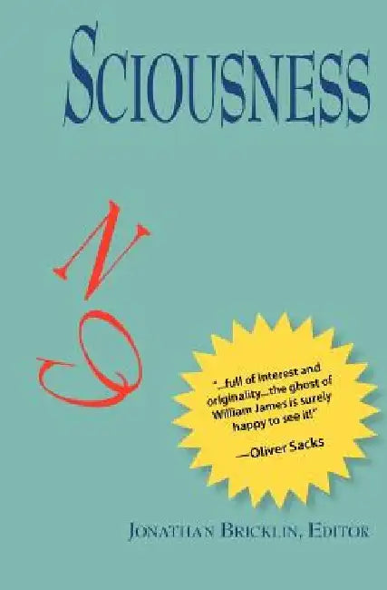 Sciousness by Jonathan Bricklin
