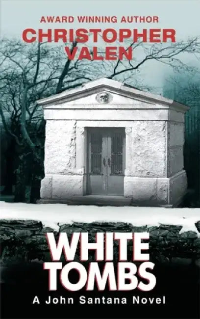 White Tombs by Christopher Valen