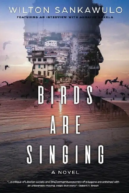 Birds Are Singing by Wilton Sankawulo