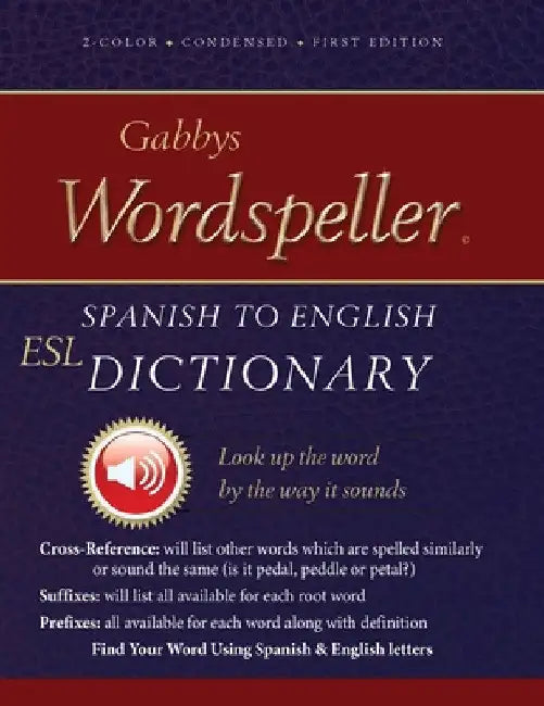 Gabbys Wordspeller ESL: Spanish to English Dictionary by Diane M. Frank