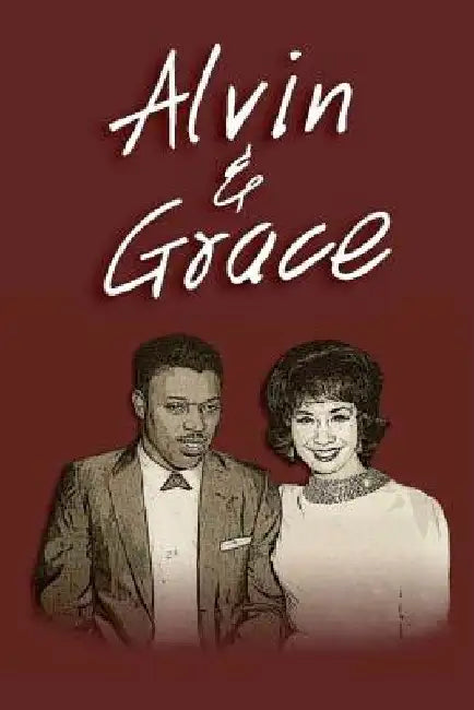  Alvin & Grace by James E. Williams
