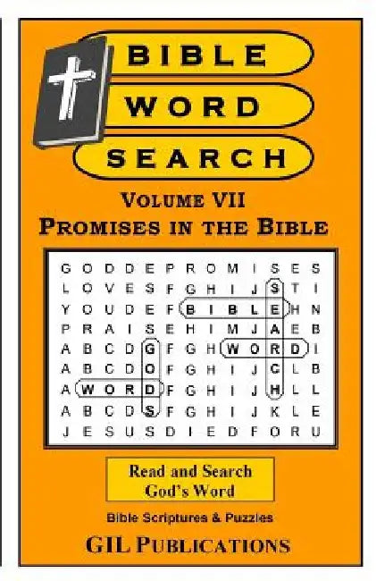 Bible Word Search, Volume VII: Promises in the Bible: Volume VII: Promises in the Bible by Akili Kumasi