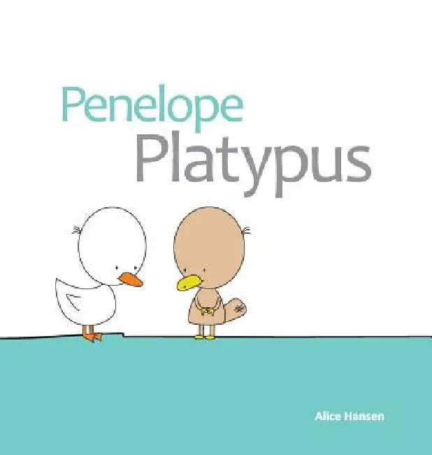 Penelope Platypus by Alice Mary Hansen