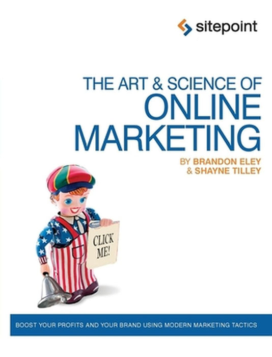 Online Marketing Inside Out by Brandon Eley