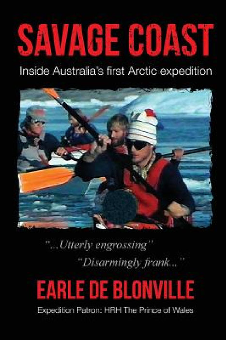 Savage Coast: Leadership resilience in a turbulent world by Earl De Blonville