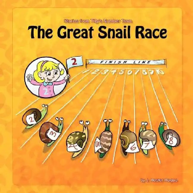 The Great Snail Race: Stories From Number Town by Ferdinand Tang