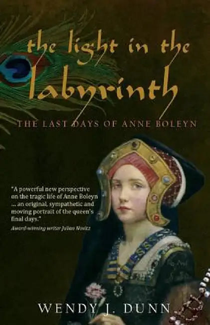 The Light in the Labyrinth by Wendy J. Dunn