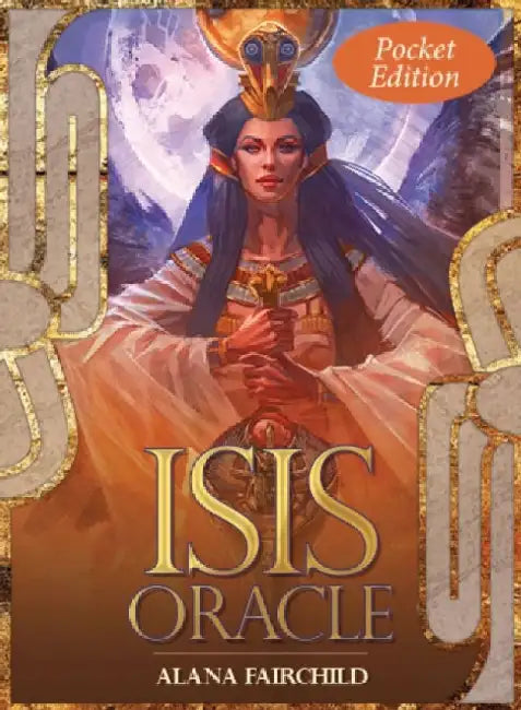 Isis Oracle - Pocket Edition by Alana (Alana Fairchild) Fairchild