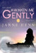 Awaken Me Gently by Janne Henn