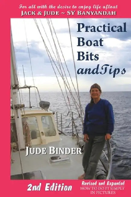 Practical Boat Bits and Tips by Judith Binder