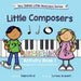 Little Composers Activity Book 1 by Debra Krol