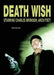 Death Wish: Starring Charles Bronson, Architect by Rob Kovitz