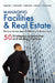Managing Facilities & Real Estate by Michel Theriault