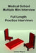 Medical School Multiple Mini Interview: Full Length Practice Interviews by David Wang