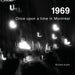 1969: Once Upon a Time in Montreal by Richard Austin