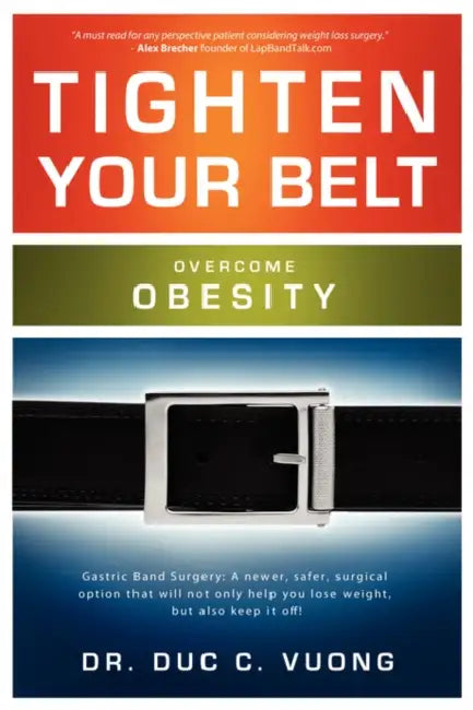 Tighten Your Belt: Overcome Obesity by Duc C. Vuong