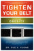 Tighten Your Belt: Overcome Obesity by Duc C. Vuong