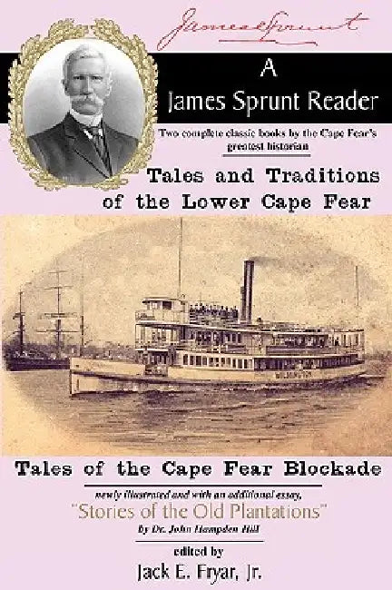A James Sprunt Reader by James Sprunt