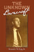 The Unknown Lovecraft by Kenneth W. Faig