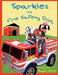 Sparkles the Fire Safety Dog by Dayna Hilton