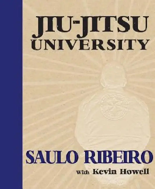 Jiu-Jitsu University by Saulo Ribeiro